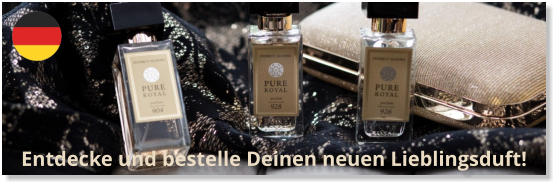 Entdecke und bestelle Deinen neuen Lieblingsduft!